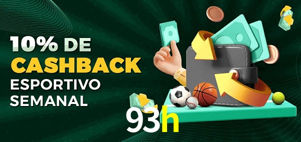 10% de bônus de cashback na 93h